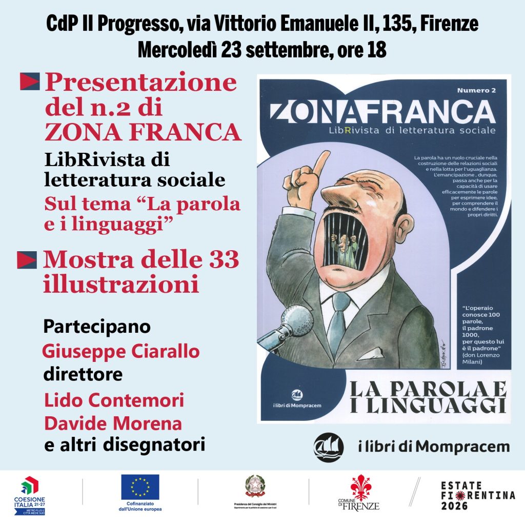 Locandina Presentazione n. 2 zona Franca alla Casa del Popolo Il Progresso mercoledì 23 settembre alle ore 18